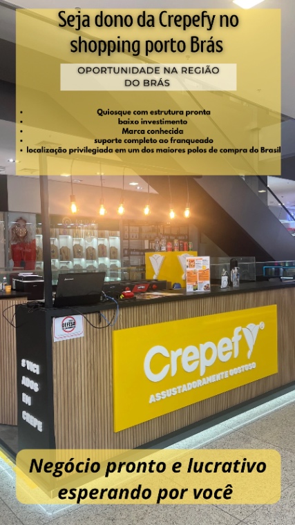 0_Seja dono da Crepefy no shopping porto Brás.png